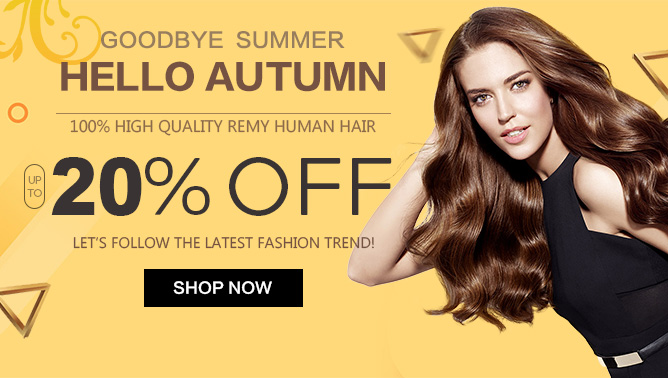 2019 Autumn Sale with our Hair Extensions Canada